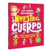 LOS PEQUES DESCUBRIMOS NUESTRO CUERPO
