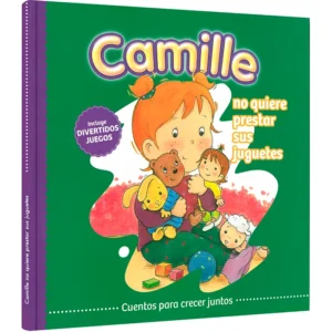 CAMILLE NO QUIERE PRESTAR SUS JUGUETES