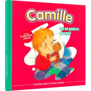 CAMILLE NO SE QUIERE DORMIR