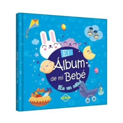 El Álbum de mi Bebé ¡Es un Niño!