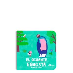 EL GIGANTE EGOÍSTA
