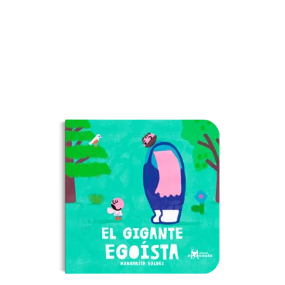 EL GIGANTE EGOÍSTA