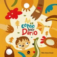 ASI ES COMO HACE DARIO - EDITORIAL TRAYECTO