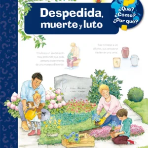 DESPEDIDA, MUERTE Y LUTO ¿QUÉ? ¿CÓMO? ¿POE QUÉ?