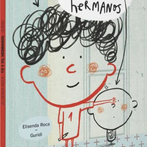 TU Y YO, HERMANOS