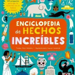 ENCICLOPEDIA DE HECHO INCREIBLES