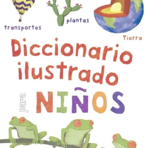 DICCIONARIO ILUSTRADO PARA NIÑOS