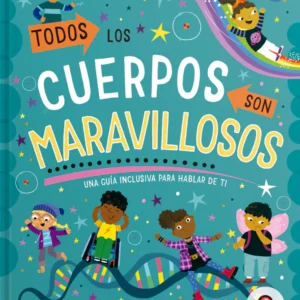 TODOS LOS CUERPOS SON MARAVILLOSOS