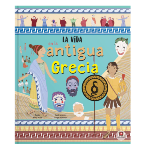 LA VIDA EN EL ANTIGUA GRECIA