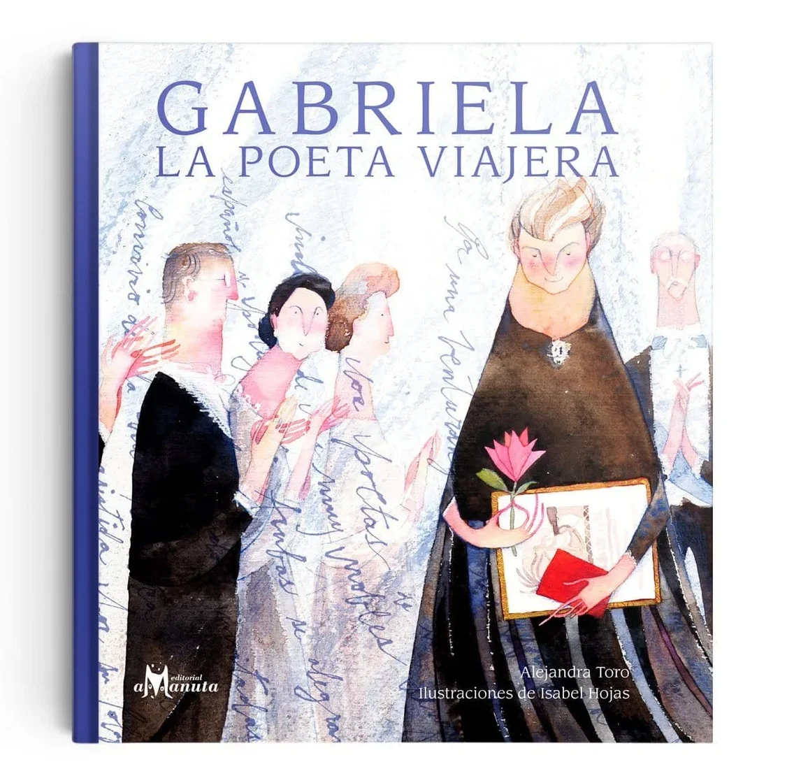 GABRIELA, LA POETA VIAJERA AMANUTA