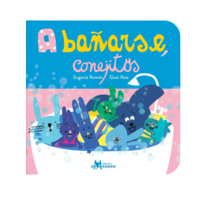 A BAÑARSE, CONEJITOS AMANUTA