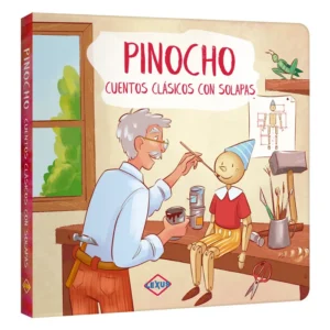 PINOCHO CUENTOS CLASICOS CON SOLAPAS
