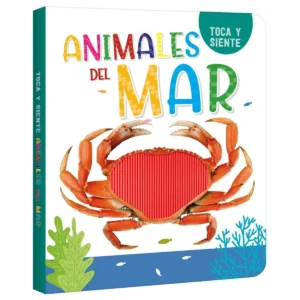 ANIMALES DEL MAR (TOCA Y SIENTE TEXTURAS)